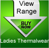 Womens Thermal Underwear Full Range Click Here